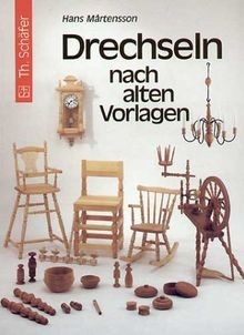 Drechseln nach alten - , vorlagen