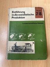 Einführung In Die Sozialistische Produktion, 7.8 Klasse, Landwirtschaft, DDR
