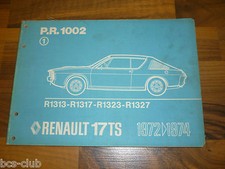 RENAULT 17 R17 TS 1974 orig. ERSATZTEIL KATALOG ETK 1.Auflage WERKSTATT HANDBUCH