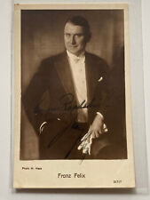 Franz Felix - Tenor / Regie  / Film- original Autogramm - Größe 14 x 9 cm