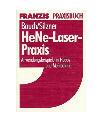 He-Ne-Laser-Praxis