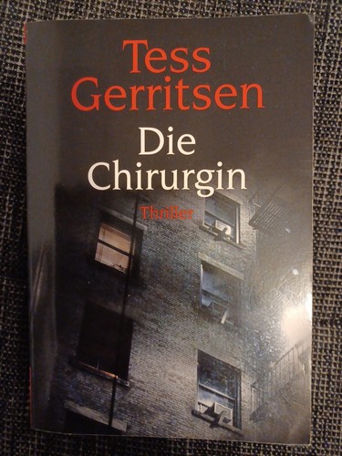 Tess gerritsen die chirurgin - -,