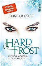 Hard Frost (Mythos Academy Colorado 2): Mythos Academy C... | Buch | Zustand gut