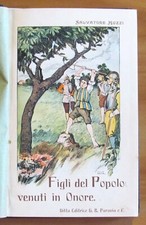Muzzi SÖHNE DES VOLKES ZU EHREN GEKOMMEN - Ed. Paravia 1915 Ill. BRUGO und LEINE*
