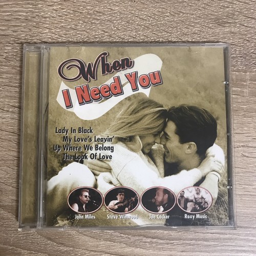 When need you joe cocker - joe,