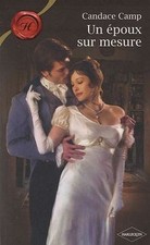 Un époux sur mesure von Candace Camp | Buch | Zustand sehr gut