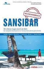 Sansibar Reiseführer: Das komplette Reisehandbuch v... | Buch | Zustand sehr gut
