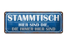 Blechschild Spruch 27x10cm