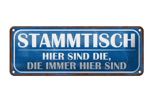 Blechschild spruch 27x10cm - blechschild,