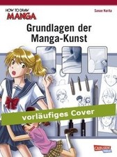 How To Draw Manga: Grundlagen der Manga-Kunst von Sanae ... | Buch | Zustand gut