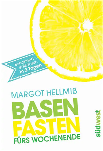 Basenfasten fürs wochenende - fürs,