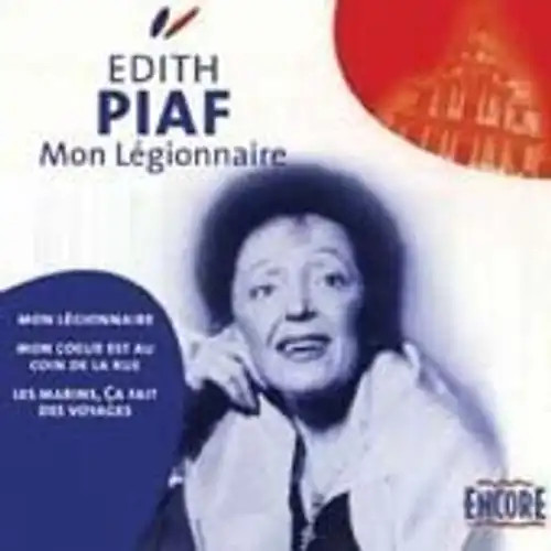 Edith piaf mon legionnaire - piaf,