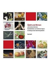 Äpfel und Birnen und anderes Gemüse: Die Obstbilder... | Buch | Zustand sehr gut