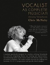 Chris C McNulty Vocalist As Complete Musician (Taschenbuch)