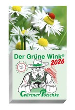 Gärtner Pötschke Der Grüne Wink Tages-Gartenkalender 2026 Kalender 744 S. 2026