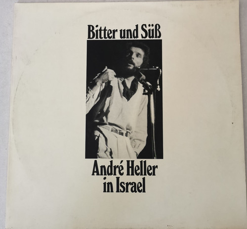 Andre heller bitter und - andre,