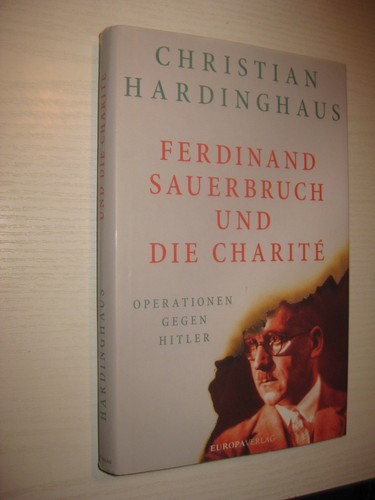 Ferdinand sauerbruch und - ferdinand, die