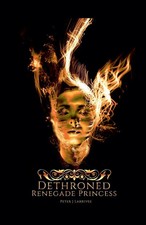 Dethroned Peter J Larrivee