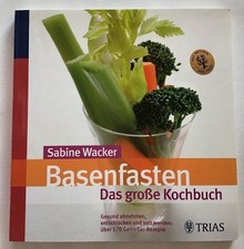 Basenfasten - das große