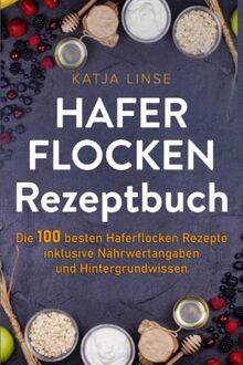 Haferflocken rezeptbuch die - rezeptbuch:,