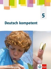 Deutsch kompetent 5. Ausgabe