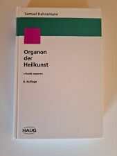 Organon der Heilkunst - Samuel Hahnemann Homöopathie Heilkunde Sachbuch