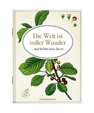 Die welt ist - ist, wunder