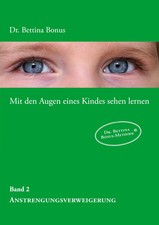 Mit den Augen eines Kindes