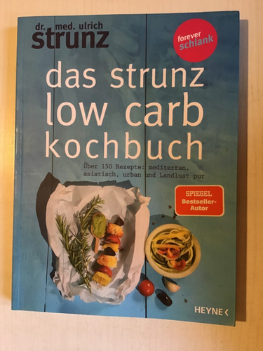 Das low carb kochbuch von - low,