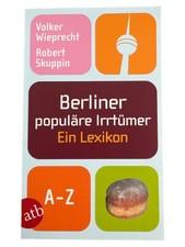 Berlin Mythen Lexikon A-Z