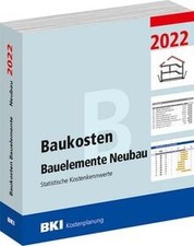 BKI Baukosten Bauelemente Neubau 2022 - Teil 2: Stat... | Buch | Zustand wie neu