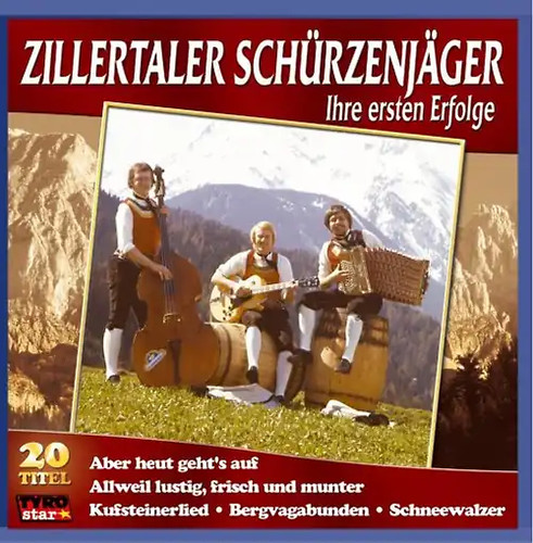 Zillertaler schürzenjäger - zillertaler,