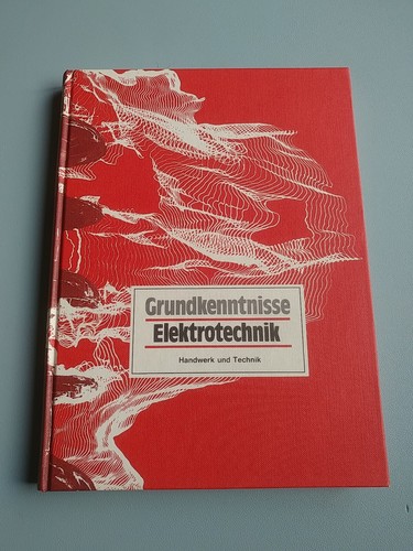 Grundkenntnisse elektrotechnik - grundkenntnisse,