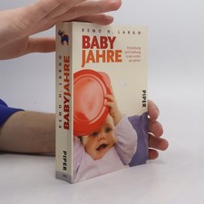 Baby Jahre. Entwicklung und