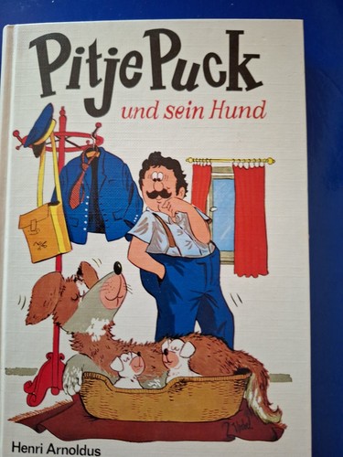 Pitje puck und sein - und,