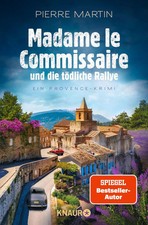 Madame le Commissaire und die