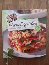 Wertvoll geniessen Vollwertige