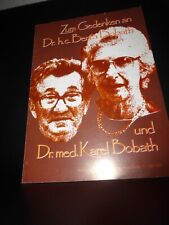 Zum Gedenken an Dr. h.c. Berta Bobath und Dr. med. Karel Bobath