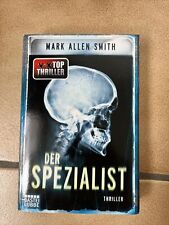 Der Spezialist Thriller von Mark Allen Smith, gebraucht