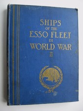 SHIPS OF THE ESSO FLEET IN