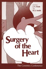 J. Dyde | Surgery of the Heart