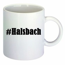 Kaffeetasse #Halsbach Hashtag