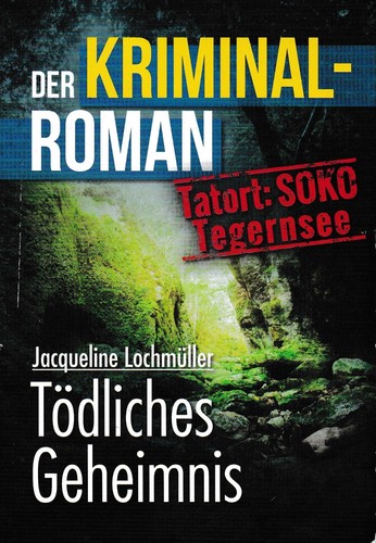Tödliches geheimnis - tödliches,