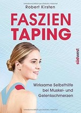 Faszien-Taping: Wirksame