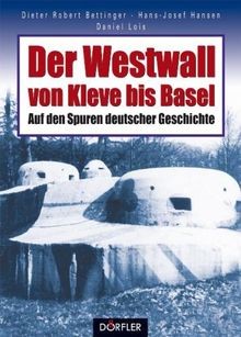 Der westwall von - westwall, kleve