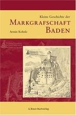 Kleine Geschichte der Markgrafschaft Baden von Armi... | Buch | Zustand sehr gut