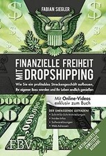 Finanzielle Freiheit mit Dropshipping – aktualisierte un... | Buch | Zustand gut