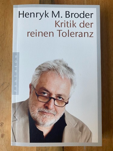 Kritik der reinen toleranz - kritik,
