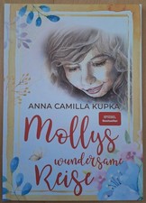 Mollys Wundersame Reise von Anna Kupka  Taschenbuch