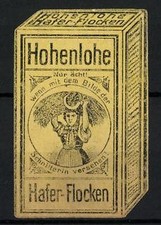 Reklamemarke Hohenlohe Hafer-Flocken, nur ächt! wenn mit dem Bilde der Schnitte 